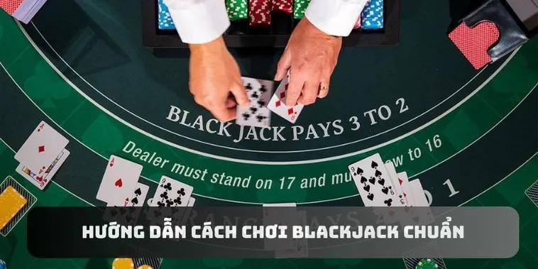 Bí Quyết Chơi Blackjack 333Win Bất Bại Giúp Bạn Trở Thành Cao Thủ