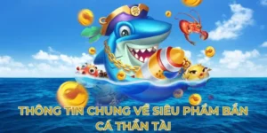 Hướng Dẫn Cách Chơi Bắn Cá Thần Tài 333Win Săn Thưởng Tiền Tỷ Nhanh Chóng